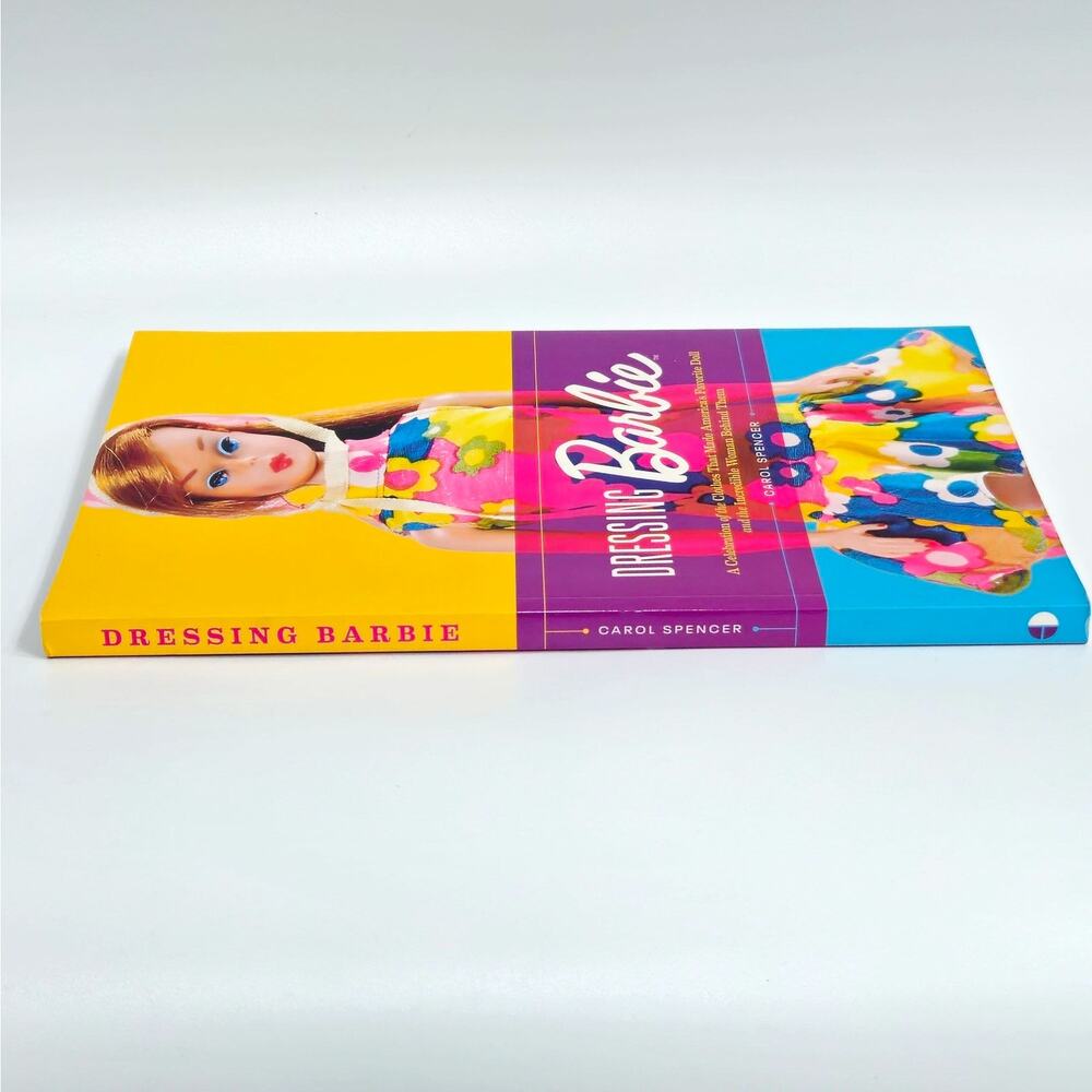 Dressing Barbie by Carol Spencer | Mattell Fashion History Coffee Table Book - Picture 6 of 13